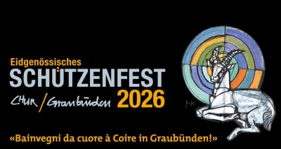 Einladung zum Eidg. Schützenfest 2026 in Chur/Graubünden